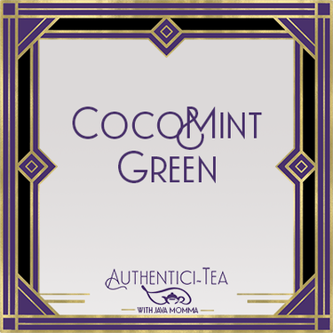 Art Deco-style label with gold and purple geometric borders. The center reads 🍃 Cocomint Green Tea – Limited Release Chocolate Mint Green Tea. Below, it says Authentici-Tea with Java Momma.